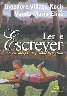 LER E ESCREVER: ESTRATEGIAS DE PRODUÇAO TEXTUAL  _x000D_
CADASTRADO NA AMAZON - EXCLUIDO (PRODUTO NOVO)