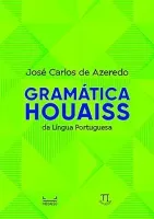 GRAMATICA HOUAISS DA LINGUA PORTUGUESA (PRODUTO NOVO)