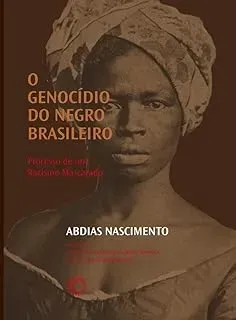 O GENOCIDIO DO NEGRO BRASILEIRO: PROCESSO DE UM RACISMO MASCARADO (PRODUTO NOVO)
