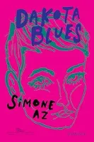 DAKOTA BLUES: ROMANCE (PRODUTO NOVO)