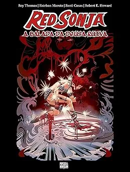 RED SONJA. A BALADA DA DEUSA RUIVA E ASOMBRA DO ABUTRE (PRODUTO DE COLECIONADOR - COMO NOVO)