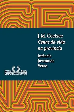 CENAS DA VIDA NA PROVINCIA: INFANCIA , JUVENTUDE, VERAO (PRODUTO USADO - COMO NOVO)