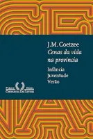 CENAS DA VIDA NA PROVINCIA: INFANCIA , JUVENTUDE, VERAO (PRODUTO USADO - COMO NOVO)