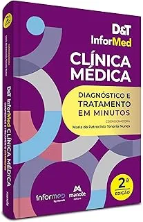 D&T INFORMED CLINICA MEDICA: DIAGNOSTICO E TRATAMENTO EM MINUTOS (PRODUTO NOVO)