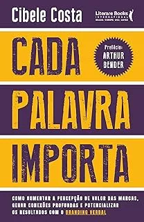 CADA PALAVRA IMPORTA: COMO AUMENTAR A PERCEPCAO DE VALORES DAS MARCAS (PRODUTO NOVO)