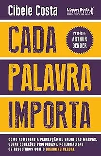 CADA PALAVRA IMPORTA: COMO AUMENTAR A PERCEPCAO DE VALORES DAS MARCAS (PRODUTO NOVO)