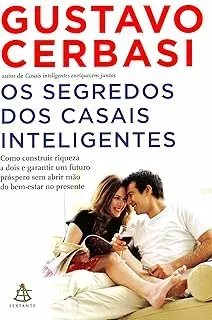 OS SEGREDOS DOS CASAIS INTELIGENTES (PRODUTO USADO - MUITO BOM)