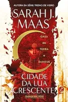 CIDADE DA LUA CRESCENTE: CASA DE TERRA E SANGUE (VOL. 1) (PRODUTO USADO - MUITO BOM)