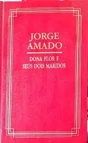 DONA FLOR E SEUS DOIS MARIDOS (PRODUTO USADO - BOM)
