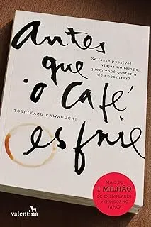 ANTES QUE O CAFE ESFRIA (PRODUTO USADO - MUITO BOM)