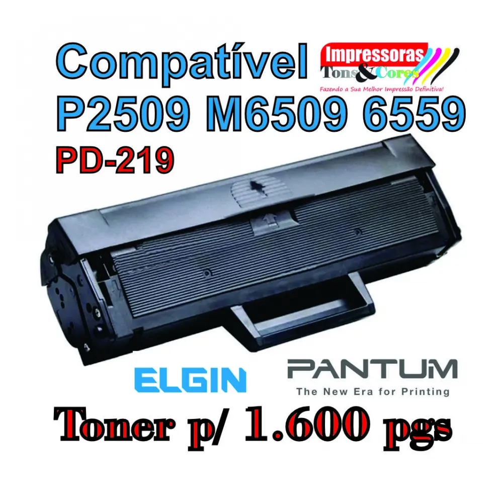 Toner Compatível Elgin  Pantum PD-219 P2509W M6509NW M6559N M6559NW M6609N M6609NW | Importado 1.6k