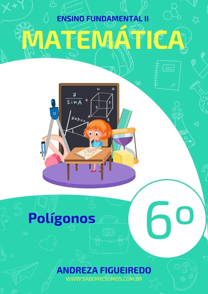 440 - Matemática - Polígonos - 6º ano - PDF com 33 páginas Imagem