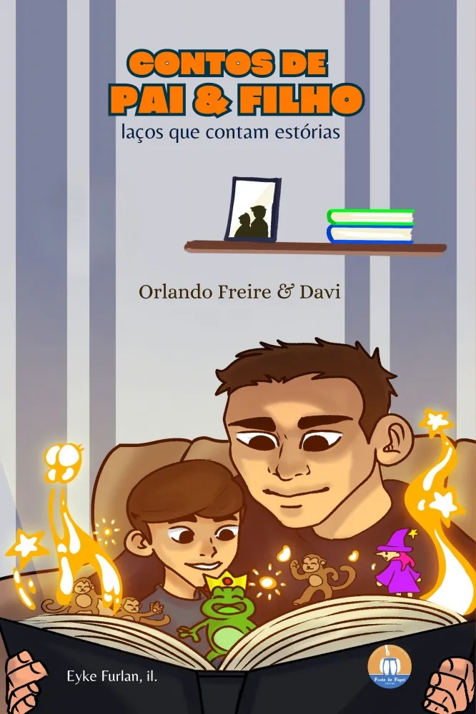Contos de Pai & Filho: laços que contam estórias