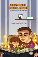 Contos de Pai & Filho: laços que contam estórias