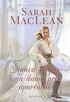 NUNCA JULGE UMA DAMA PELA APARENCIA (PRODUTO USADO - MUITO BOM)