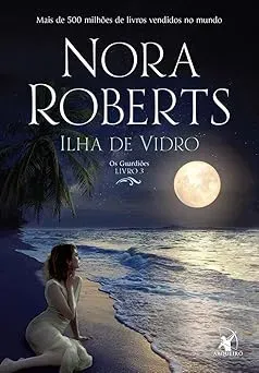 ILHA DE VIDRO (OS GUARDIOES -  LIVRO 3) (PRODUTO USADO - MUITO BOM)
