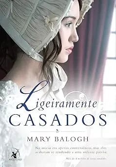 LIGERAMENTE CASADOS (OS BEDWYNS - LIVRO 1): O LIVRO DE AIDAN (PRODUTO USADO - MUITO BOM)