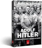 O CARISMA DE ADOLF HITLER (PRODUTO USADO - MUITO BOM)
