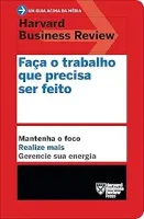 FAÇA O TRABALHO QUE PRECISA SER FEITO (PRODUTO USADO - COMO NOVO)