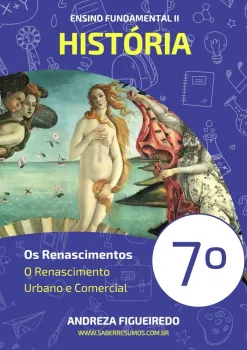 004 - História - Os Renascimentos - Renascimento Urbano e Comercial - 7º ano - PDF com 11 páginas