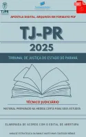 Apostila TJ PR Técnico Judiciário 2025