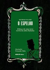 O ESPELHO ESBOÇO DE UMA NOVA TEORIA DA LAMA HUMANA (PRODUTO USADO - MUITO BOM)