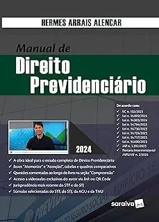 MANUAL DE DIREITO PREVIDENCIARIO - 1ª EDIÇAO 2024 (PRODUTO USADO - MUITO BOM)