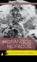 MORANGOS MOFADOS EDIÇAO ESPECIAL DE BOLSO (PRODUTO USADO - BOM)
