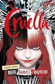 CRUELLA: PRETO, BRANCO, VERMELHO: PRETO, BRANCO E VERMELHO (PRODUTO USADO - COMO NOVO)