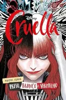 CRUELLA: PRETO, BRANCO, VERMELHO: PRETO, BRANCO E VERMELHO (PRODUTO USADO - COMO NOVO)