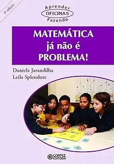 MATEMATICA JA NAO E PROBLEMA! (PRODUTO USADO - COMO NOVO)