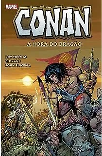 CONAN, O BARBARO: A HORA DO DRAGAO (PRODUTO NOVO)