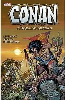 CONAN, O BARBARO: A HORA DO DRAGAO (PRODUTO NOVO)