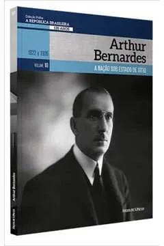 COLECAO FOLHA A REPUBLICA BRASILEIRA - ARTHUR BERNARDES (PRODUTO NOVO)
