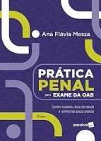 PRATICA PENAL PARA EXAME DA OAB - 15ª  EDIÇAO 2024 (PRODUTO NOVO)