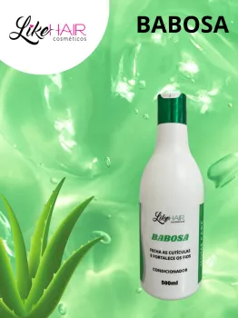 CONDICIONADOR BABOSA 500ML LIKE HAIR COSMETICOS