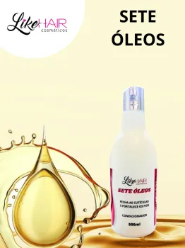 CONDICIONADOR SETE ÓLEOS 500ML LIKE HAIR COSMETICOS