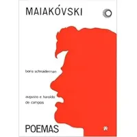MAIAKOVSKI POEMAS AUGUSTO E HAROLDO DE CAMPOS (PRODUTO USADO - MUITO BOM)