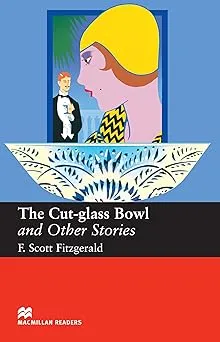 THE CUT-GLASS BOWL AND OTHER STORIES (PRODUTO USADO - MUITO BOM)