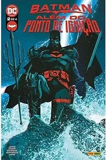 BATMAN: ALEM DO PONTO DE IGNIÇAO 02 (PRODUTO NOVO)