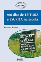 200 DIAS DE LEITURA E ESCRITA NA ESCOLA (PRODUTO NOVO)