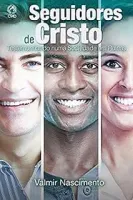 SEGUIDORES DE CRISTO (PRODUTO USADO - MUITO BOM)