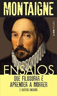 ENSAIOS: QUE FILOSAFAR E APRENDER A MORRER E OUTROS ENSAIOS (PRODUTO USADO - MUITO BOM)
