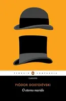 O ETERNO MARIDO (PRODUTO USADO - MUITO BOM)