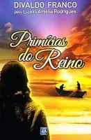PRIMICIAS DO REINO (PRODUTO USADO - MUITO BOM)