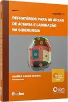 REFRATARIOS PARA AS AREAS DE ACIARIA E LAMINACAO NA SIDERURGIA (PRODUTO NOVO)