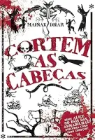 CORTEM AS CABEÇAS: SERIE ALICE NO PAIS DAS ARMADILHAS. DESCUBRA COMO TUDO COMEÇOU (PRODUTO USADO - BOM)