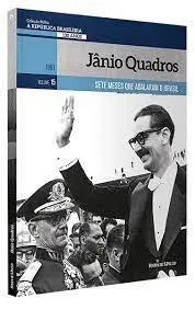 COLECAO FOLHA A REPUBLICA BRASILEIRA - JANIO QUADROS (PRODUTO NOVO)