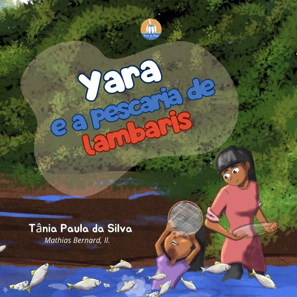 Yara e a pescaria de lambaris