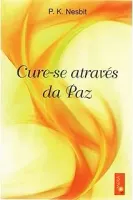 CURE - SE ATRAVES DA PAZ (PRODUTO USADO - MUITO BOM)